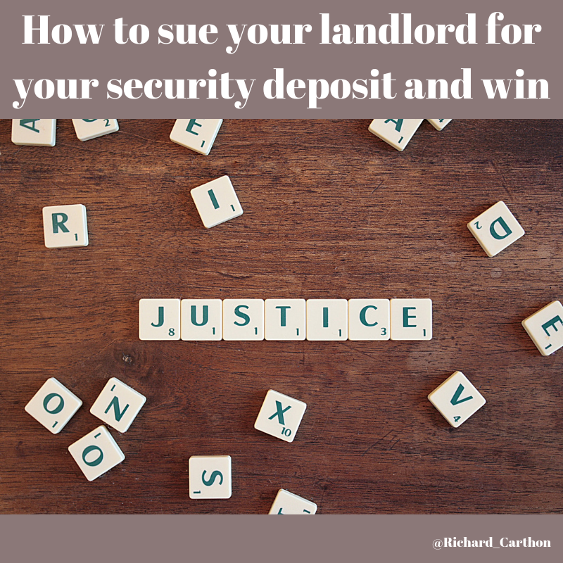 How to sue your landlord for your security deposit and win