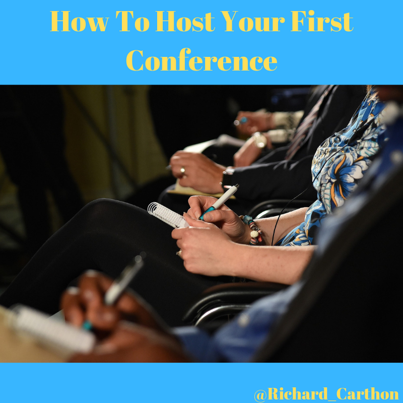 How To Host Your First Conference